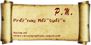 Prónay Mátyás névjegykártya